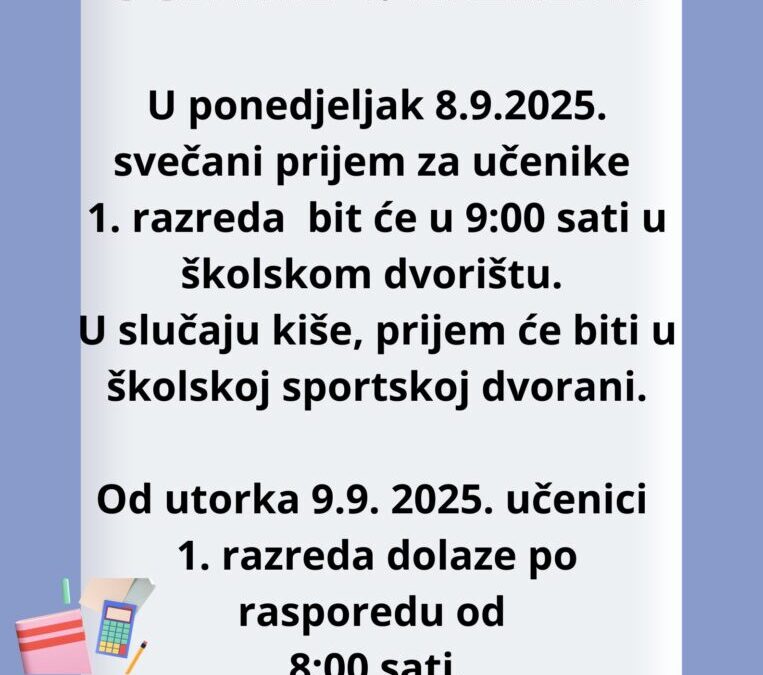 Obavijest učenicima 1. razreda školske godine 2025./2026.